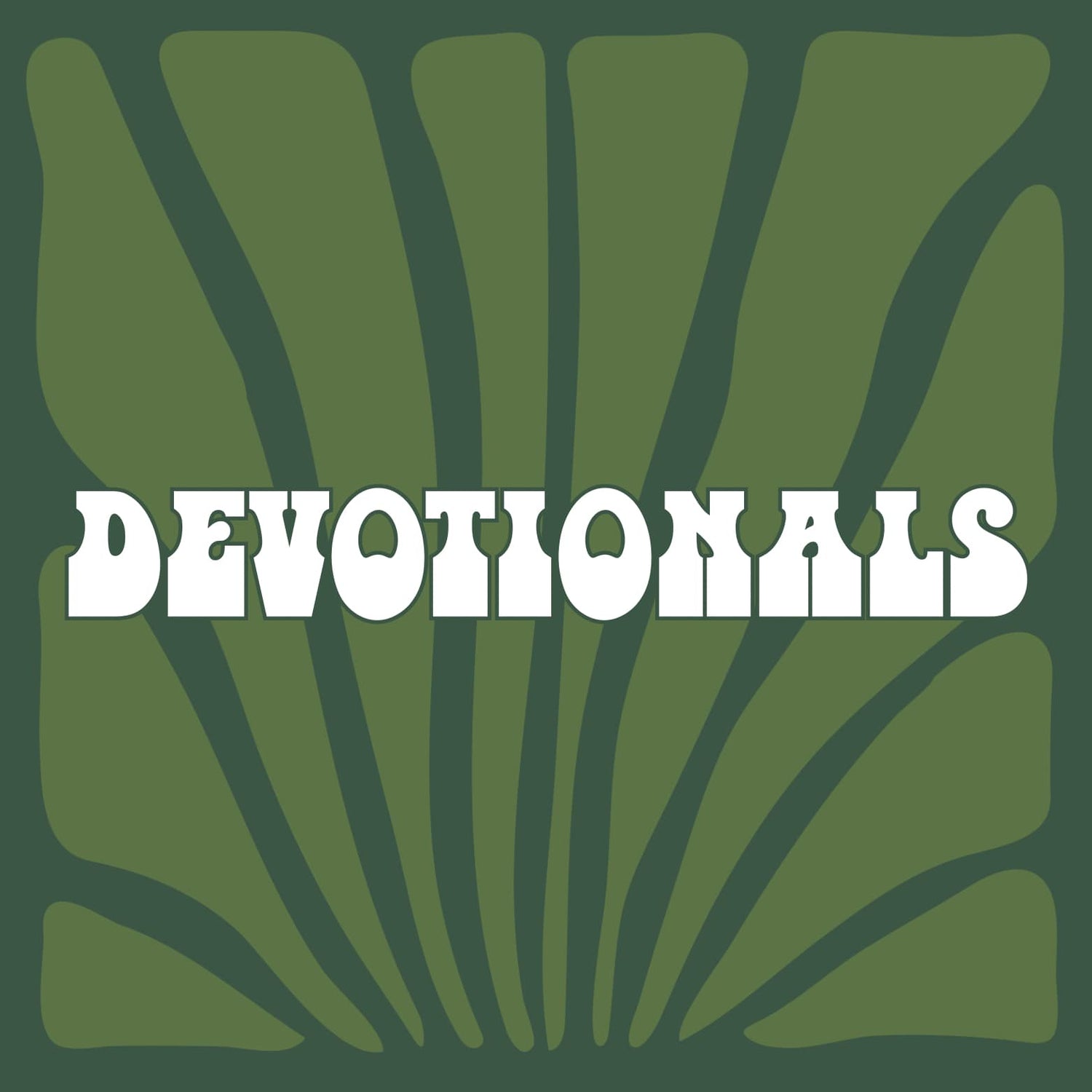 DEVOTIONALS