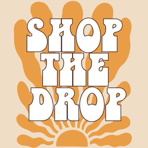 SHOP THE DROP