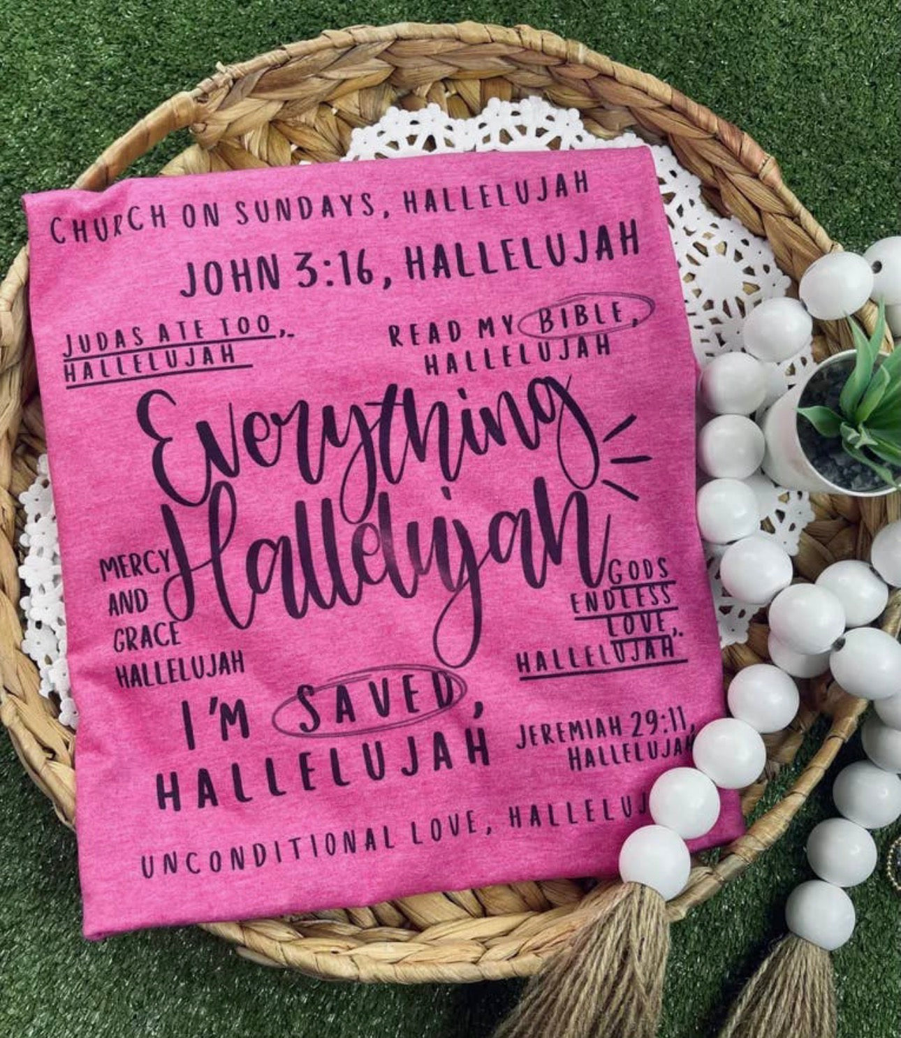 Preorder: Everything Hallelujah Tee