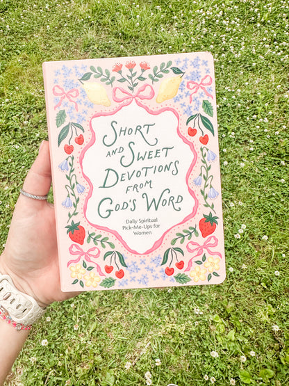 Short and Sweet Devotionals