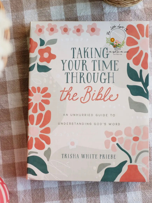 Preorder: Taking Your Time Through the Bible Devotional